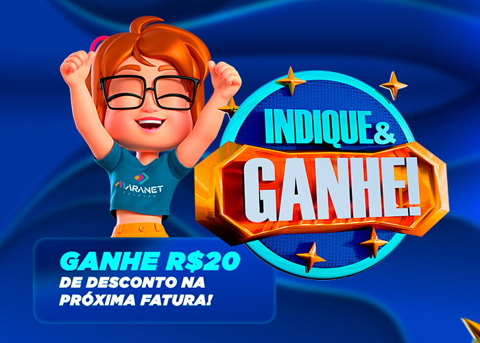 Maranet | Indicou, assinou, Ganhou um PIX de R$20,00